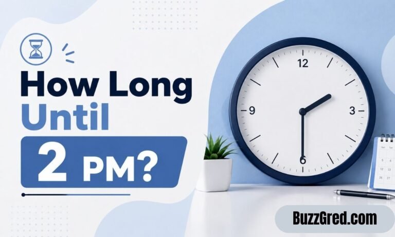 How Long Until 2 PM