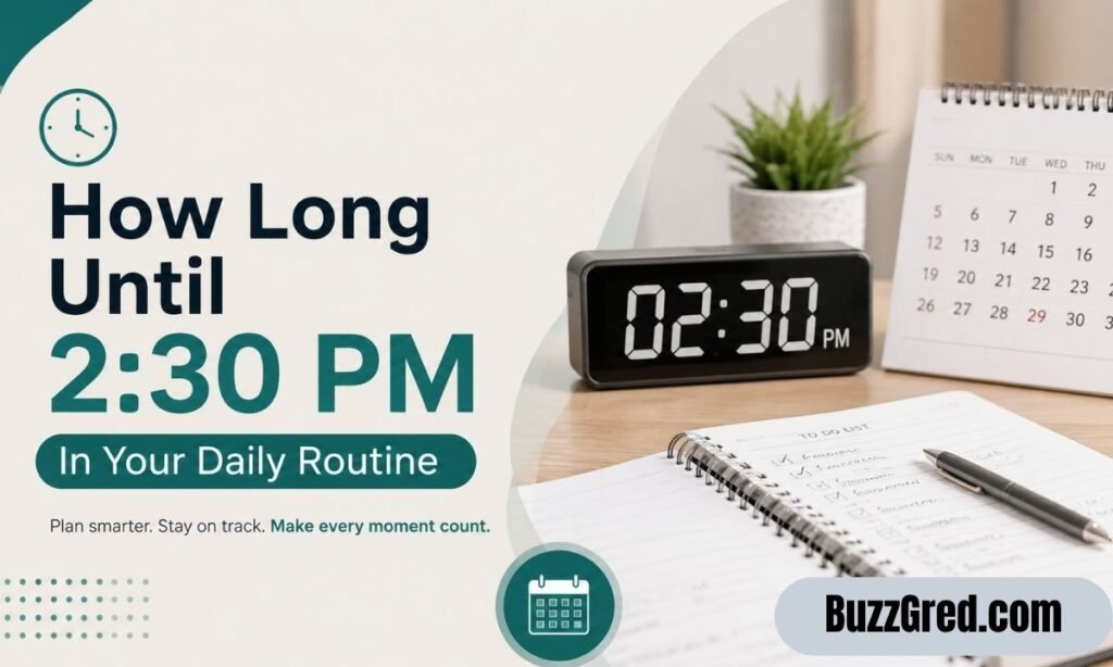 How Long Until 230 PM In Your Daily Routine